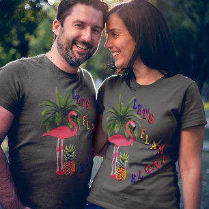 Roze Flamingo Laten we Flamingle Vriendelijke Unis T-shirt