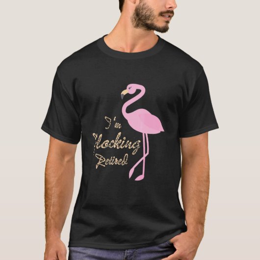 Roze Flamingo Pun Cadeau Im Flocking in ruste T-shirt (Voorkant)