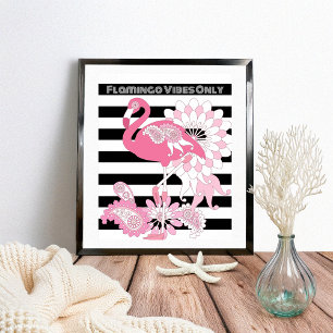 Roze Flamingo Vibes Alleen Zwart & Wit Gestreept Poster