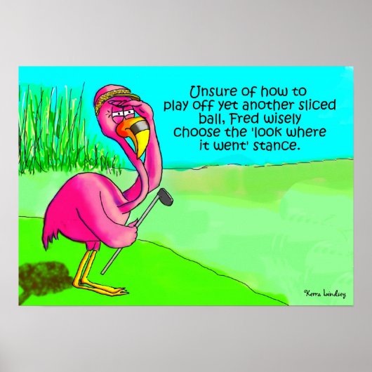 Roze Flamingo Whimsical Golf Ball Lost Humor Poste Poster (Voorkant)