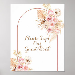Roze Floral Boho Pampas Gelieve te ondertekenen on Poster