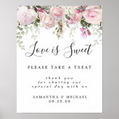 Roze Floral Love is Sweet Wedding Dessert Bar Sign Poster (Voorkant)