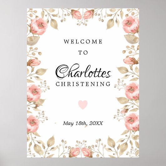 Roze Floral Roos Gold Christening Welkomstteken Poster (Voorkant)
