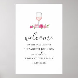 Roze florale bruiloft. Welkom rozen en wijnscript Poster