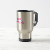 Roze fortitude Travel Mug Reisbeker (Voorkant rechts)
