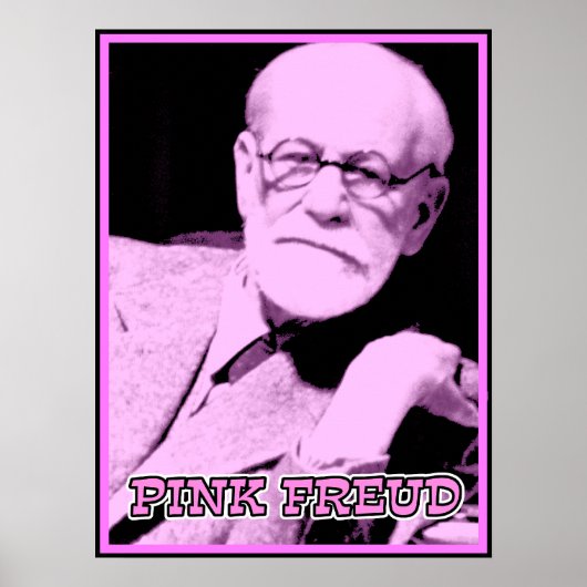 Roze Freud Funny Poster Sign Print (Voorkant)