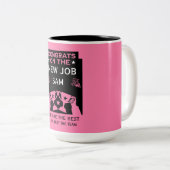 Roze gefeliciteerd met de nieuwe baan tweekleurige koffiemok (Voorkant rechts)