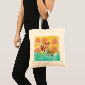 Roze gele turquoise Alleen goede vibes hier Tote Bag (Voorkant (product))