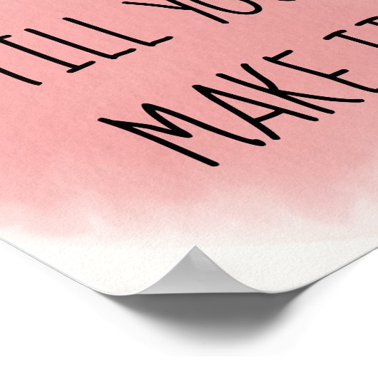 Roze geloof het poster (Hoek)