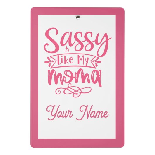 Roze gepersonaliseerde "Sassy Moma" Mini Klembord (Achterkant)