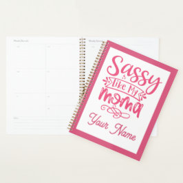 Roze gepersonaliseerde "Sassy Moma" Planner