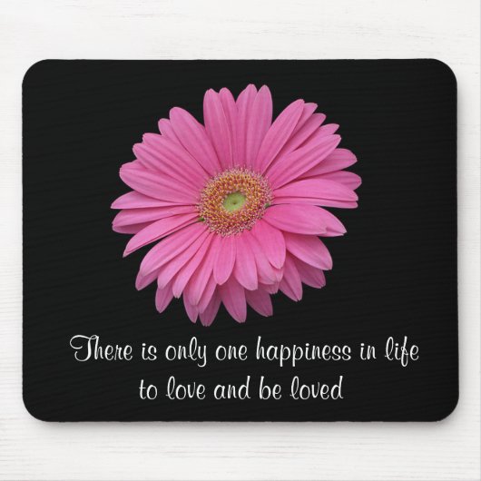 Roze Gerbera Daisy to Love and be Loving Mousepad Muismat (Voorkant)