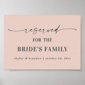 Roze gereserveerd voor bruid familie trouwbord poster (Voorkant)