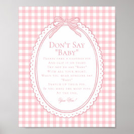 Roze Gingham Coquette Strik Niet Zeggen Baby Spel Poster