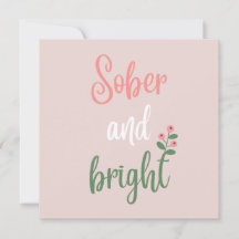 Roze Girly Sober & Bright Sobriety Christmas Kaart
