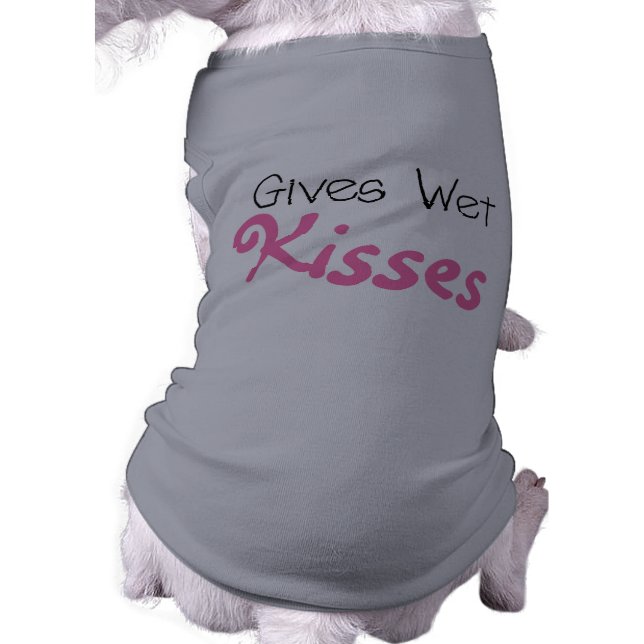 Roze Gives Wet Kisses Dog t-shirts (Achterkant)