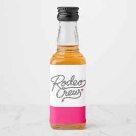 Roze Glam Rodeo Crew Westerse Bachelorette Party Likeurfles Etiket