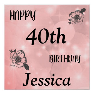 roze glans Happy 40th Birthday Perfect Poster