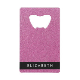 Roze Glitter, Glitter Achtergrond, Jouw naam Creditkaart Flessenopener