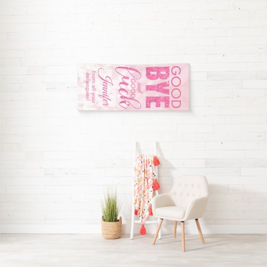 Roze glitter Goodbye en Good Luck Spandoek (Insitu)