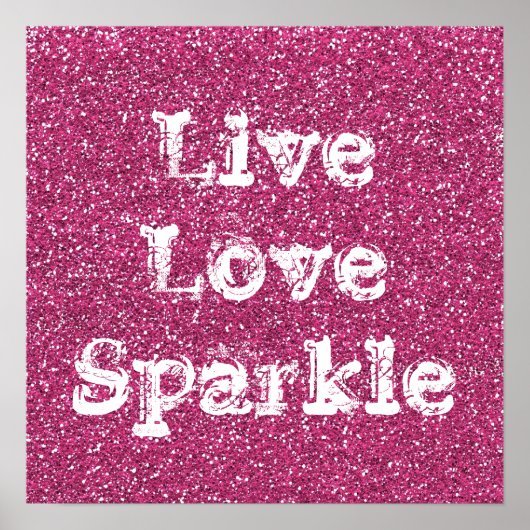 Roze Glitter Live Love Sparkle Poster Print (Voorkant)