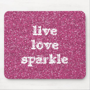 Roze glitter met Live Love Sparkle Quote Muismat