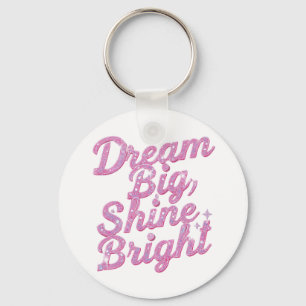 Roze Glitter Motivatie Spreuk voor Meisjes Sleutelhanger