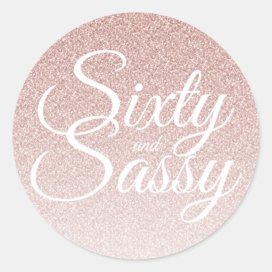 Roze Glitter Ombre 60 en Sassy 60th Birthday Ronde Sticker (Voorkant)