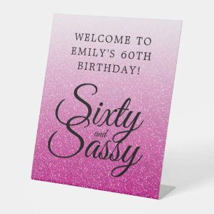 Roze Glitter Ombre 60 Sassy 60e verjaardag Welkom Reclamebord Met Voetstuk