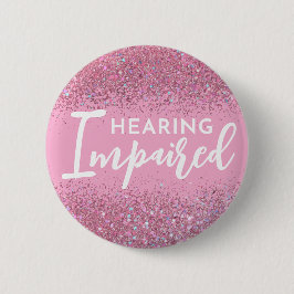 Roze Glitter Schrift Slechthorend Ronde Button 5,7 Cm