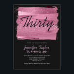 Roze glitter Sparkle Brush Black 30th Birthday Kaart<br><div class="desc">Roze glitter Sparkle Brush Black 30th Birthday Party Invitation</div>