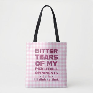 Roze Glitter Tranen van Mijn Pickleball Tegenstand Tote Bag