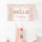 Roze Gold Glitter Drip Hallo 40e verjaardag Spandoek (Insitu)