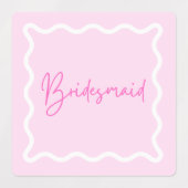 Roze golvende esthetische bruidsmeisje en meid van labels (Design 1)