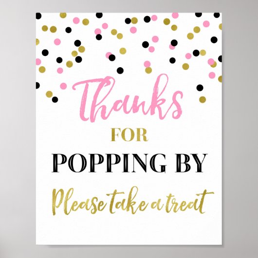 Roze Goud Zwart Confetti Bedankt Popping By Sign Poster (Voorkant)