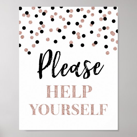 Roze Goud Zwarte Confetti Help Uzelf Bord Poster (Voorkant)
