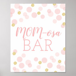 Roze goudConfetti Baby shower MOMosa Bar Mimosa Poster