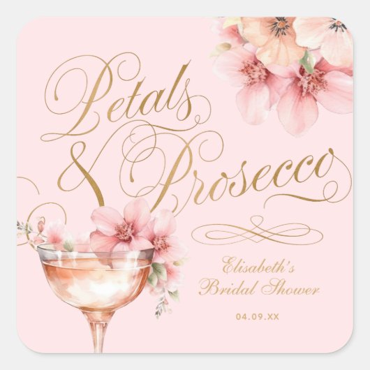 Roze Gouden Bloemblaadjes en Prosecco Bruidsontbij Vierkante Sticker (Voorkant)