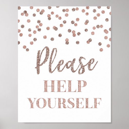 Roze Gouden Confetti Help Uzelf Bord Poster (Voorkant)