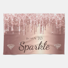 Roze Gouden Glam Druppelende Glitters Geboren Om T Theedoek