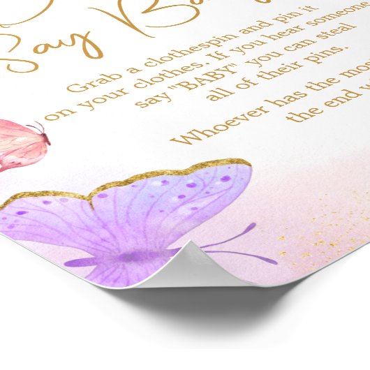 Roze gouden Paarse vlinder zeg geen Baby Poster (Hoek)