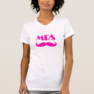 Roze grappige snor Mrs title huwelijkshuwelijk shi T-shirt