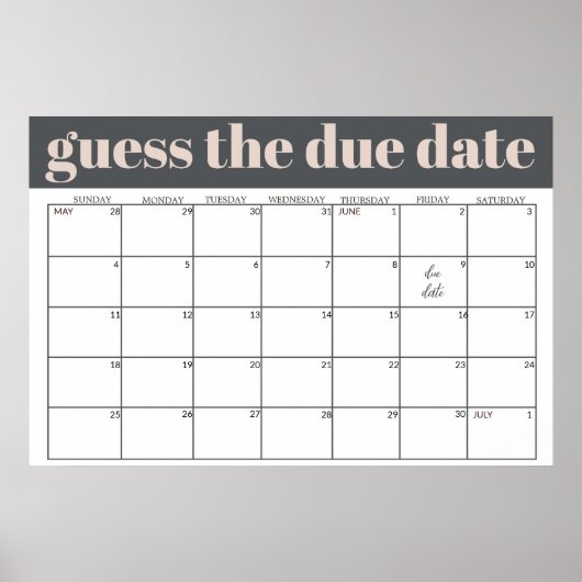 Roze Grijs Boho Typografie Baby shower Guess Datum Poster (Voorkant)