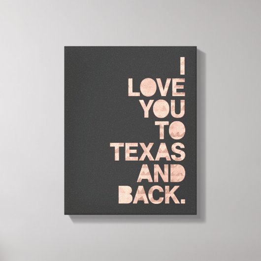 Roze grijze liefde voor Texas en terug Canvas Afdruk (Voorkant)