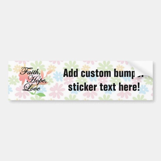 Roze/Groene Floral Faith Hope Love Bumpersticker (Voorkant)