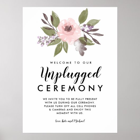 Roze groene Floral Unplugged Wedding Ceremony Sign Poster (Voorkant)