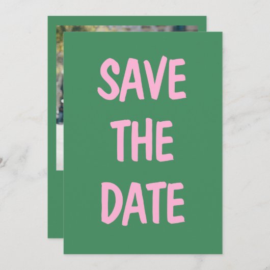 Roze Groene Informele Handgeschreven Fun Foto Brui Save The Date (Voorkant / Achterkant)