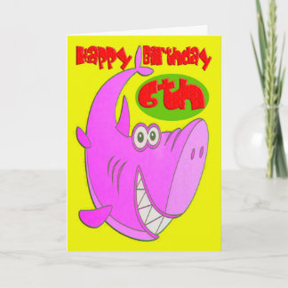 Roze haai zesde verjaardag kaart