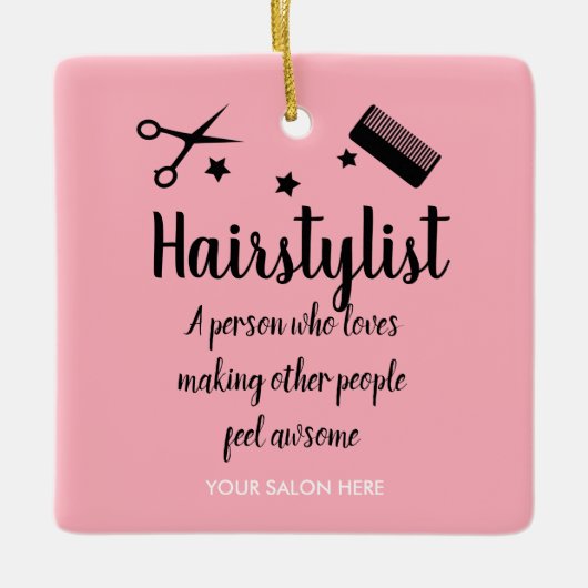 Roze Haarstylist Quote Grappige Kapper Sterren Keramisch Ornament (Voorkant)