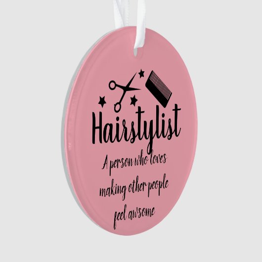 Roze Haarstylist Quote Grappige Kapper Sterren Ornament (voorkant)